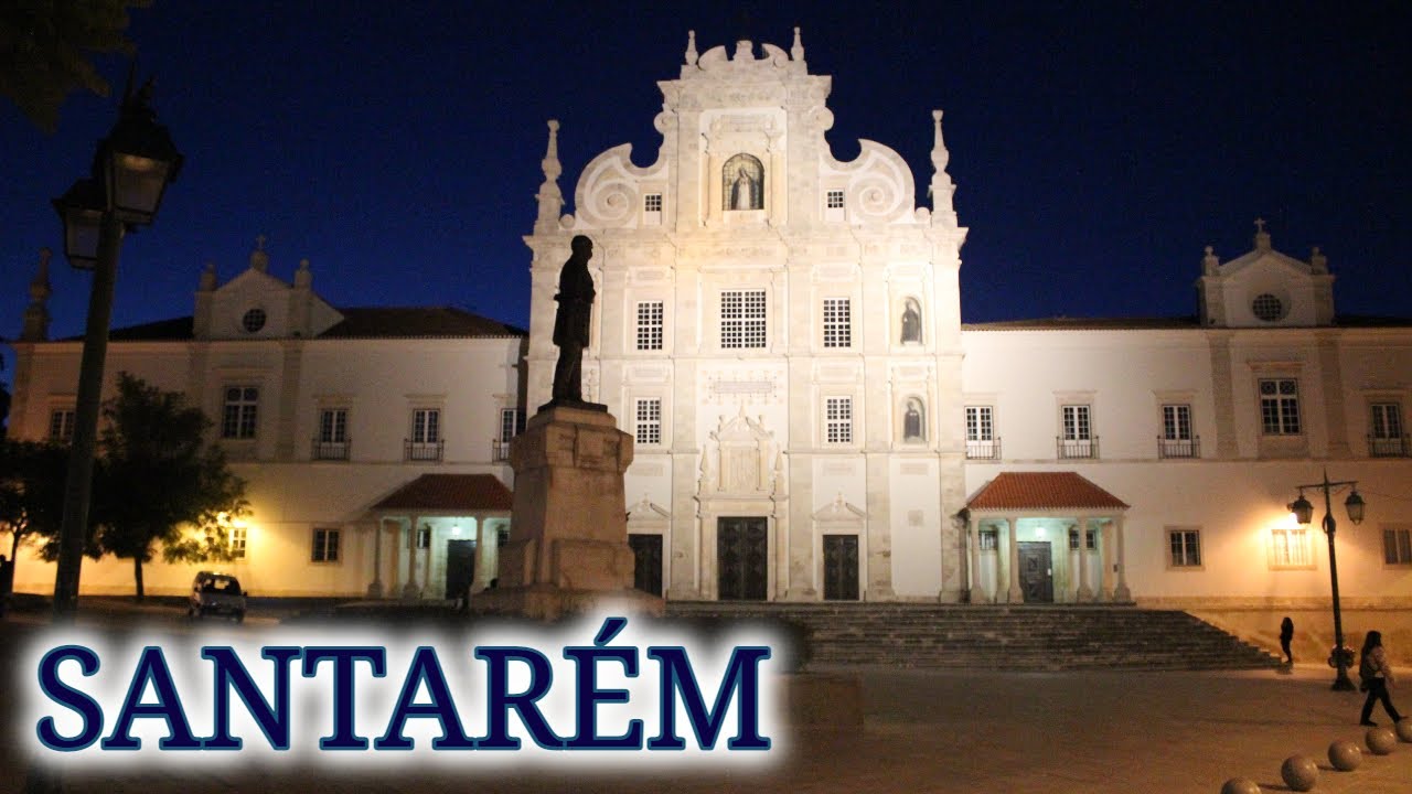 Santarém - Portugal - De capital do gótico a lar de Cabral - Histórias, lendas e sabores.