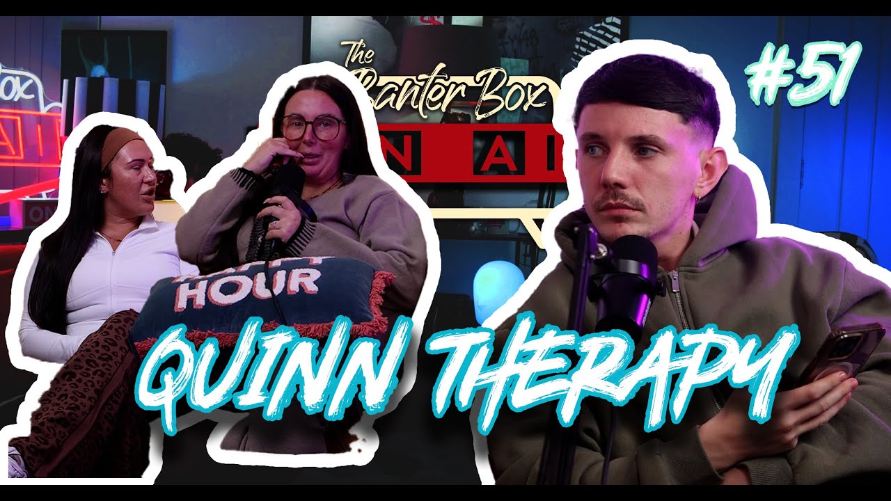 #51 Quinn Therapy – Leaving in 2025 Is Drama | The Banter Box