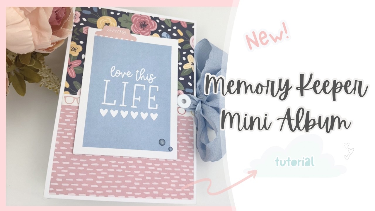 Memory Keeper Mini Album Tutorial | Our Story Matters by Echo Park | Cutting Guide Available