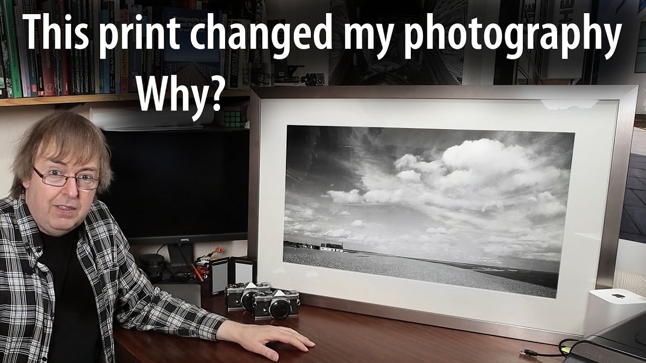 The landscape print which changed my photography. A large B&W print to hang on my wall