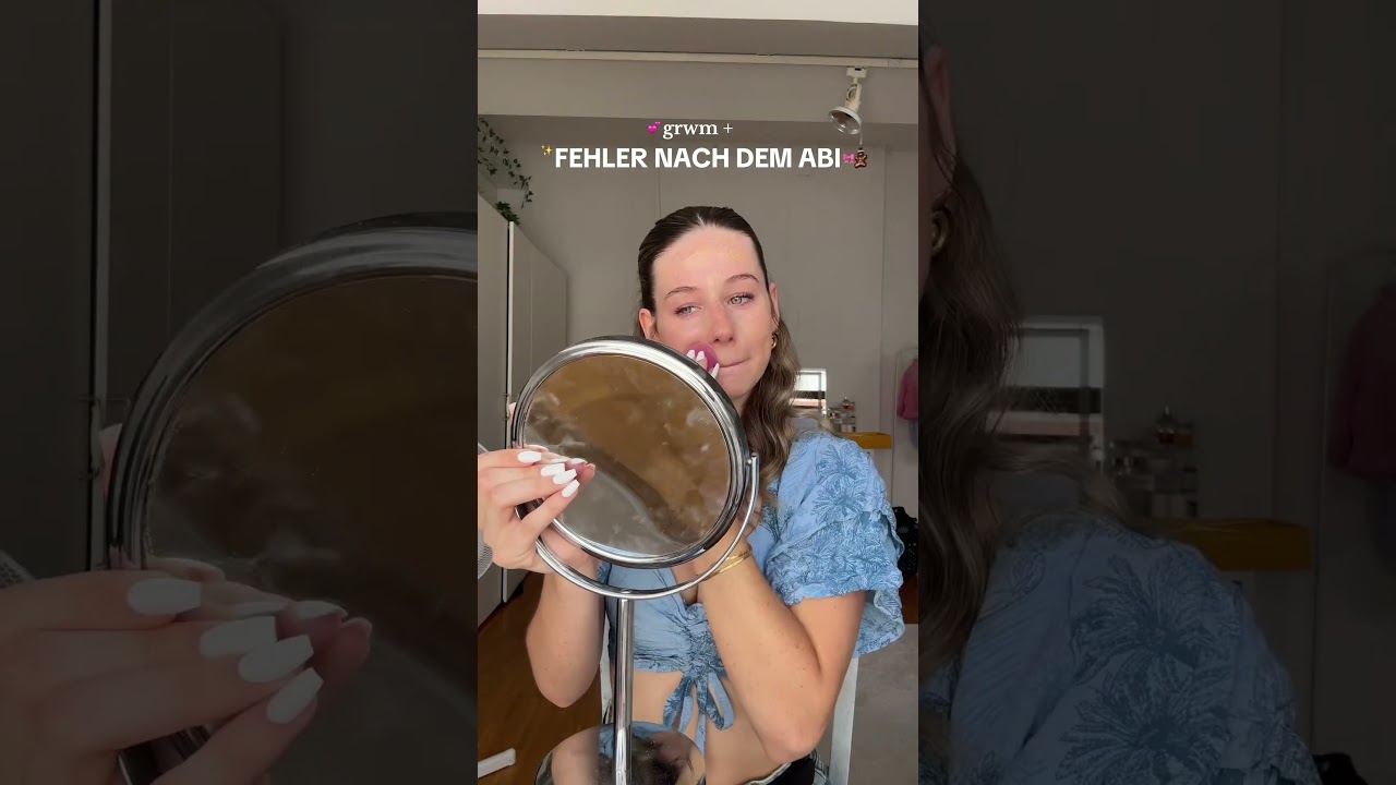 meine Fehler nach dem Abi 🎀 #grwm #abitur #abi