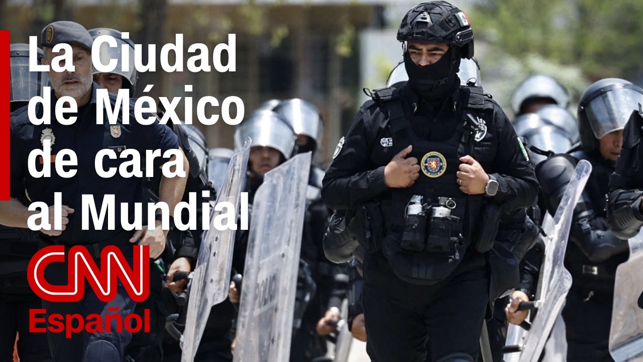 Mundial 2026: as&iacute; ser&aacute; el plan de seguridad de Ciudad de M&eacute;xico