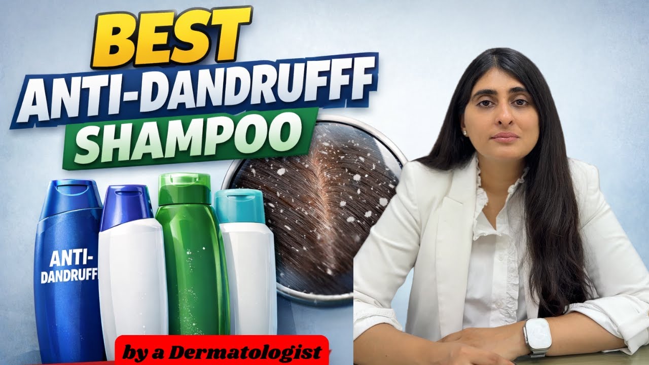 Best Anti-Dandruff Shampoos & Treatment | How to treat Dandruff|