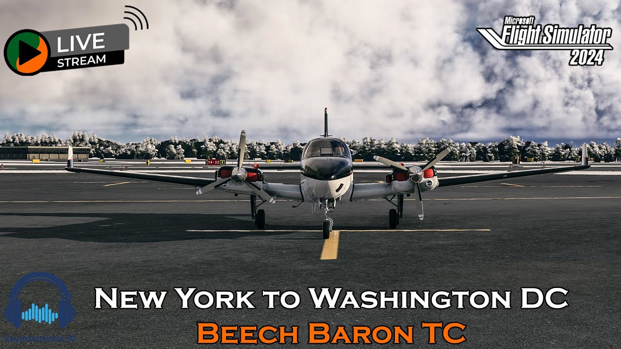 Beech Baron | New York to Washington DC | MSFS 2024 🛩️