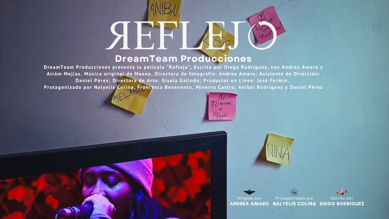 REFLEJO - DreamTeam Producciones