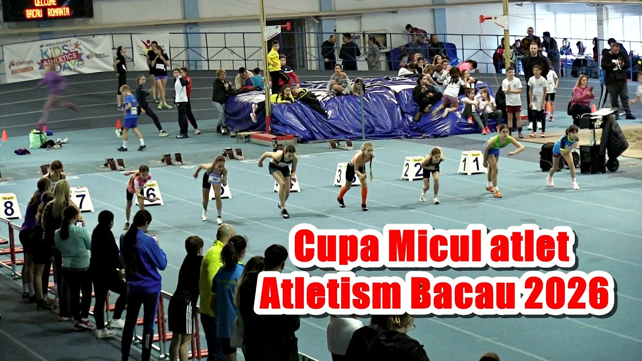 Cupa Micul Atlet / Atletism Bacău 2026