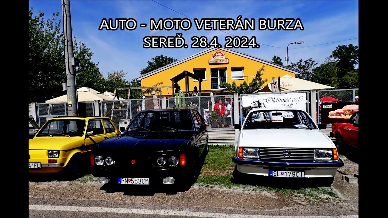 AUTO -  MOTO BURZA VETERÁN CAR CLUB SEREĎ  28.4.2024 SK