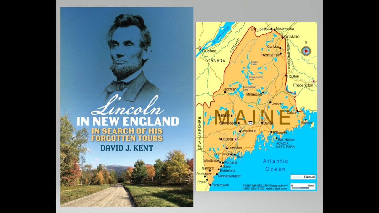 Lincoln's Connections to Maine