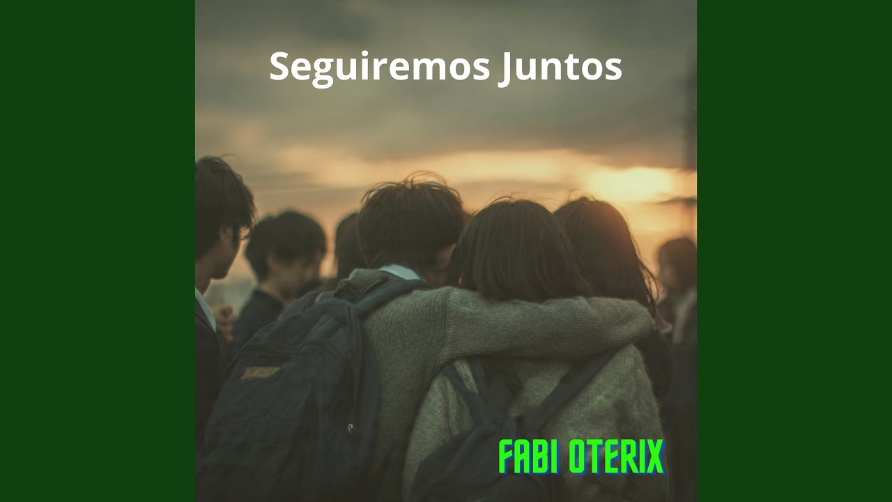 Seguiremos Juntos