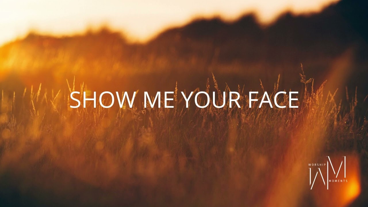 Show me Your Face | Upperroom |  Kari Jobe & Cody Carnes | Spontaneous Worship | Piano + Violin
