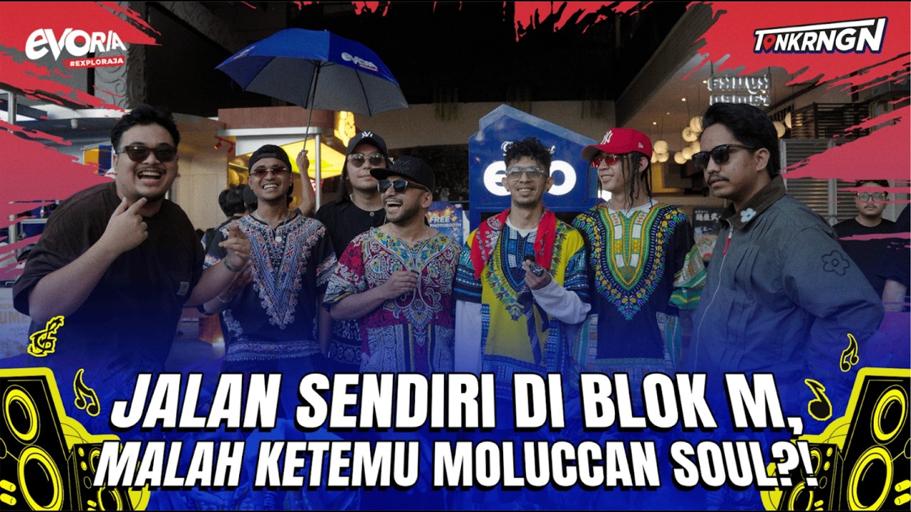 Raihan Jalan Sendiri di Blok M, Malah Ketemu MOLUCCAN SOUL?! - #Tongkrongan S2 Episode 15