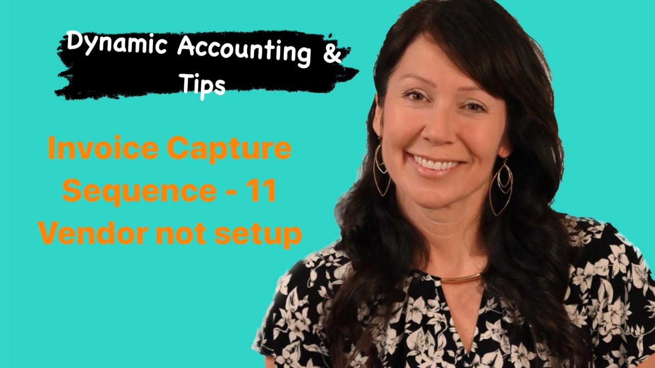 Invoice Capture - Video - 11 Invoice arrives with NO PO - Vendor is not setup in D365