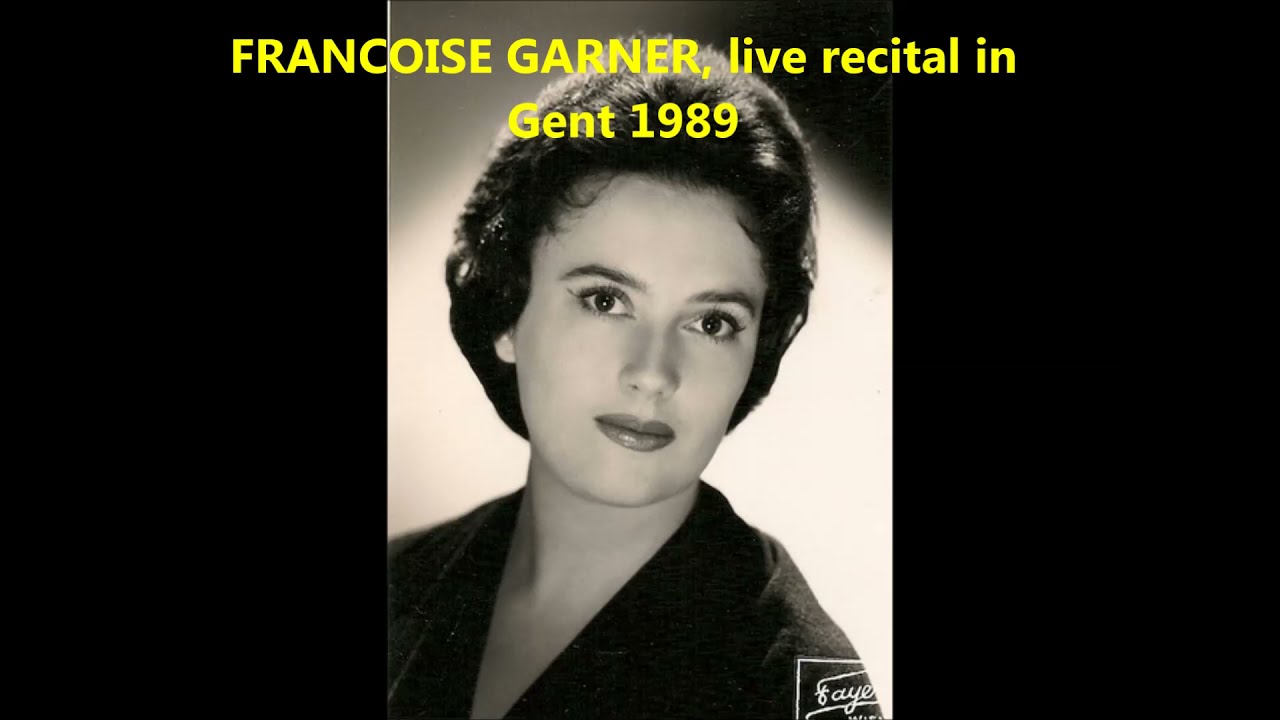 In Memoriam FRANÇOISE GARNER, live opera recital, Gent conservatorium 1989