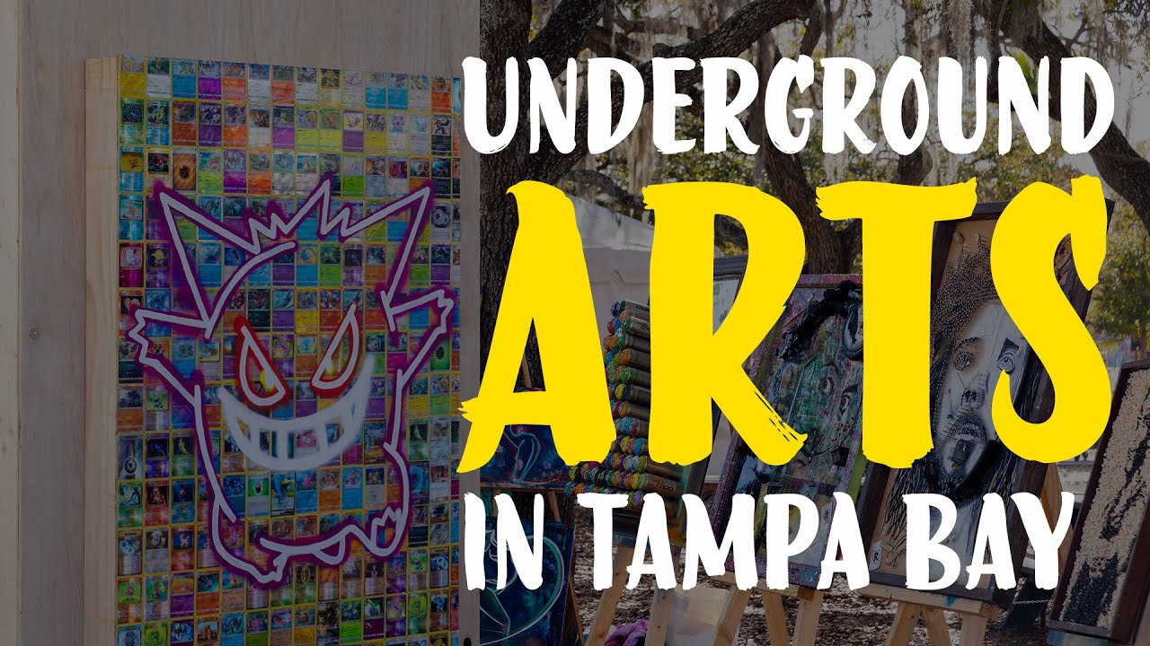 Underground Arts in Tampa Bay