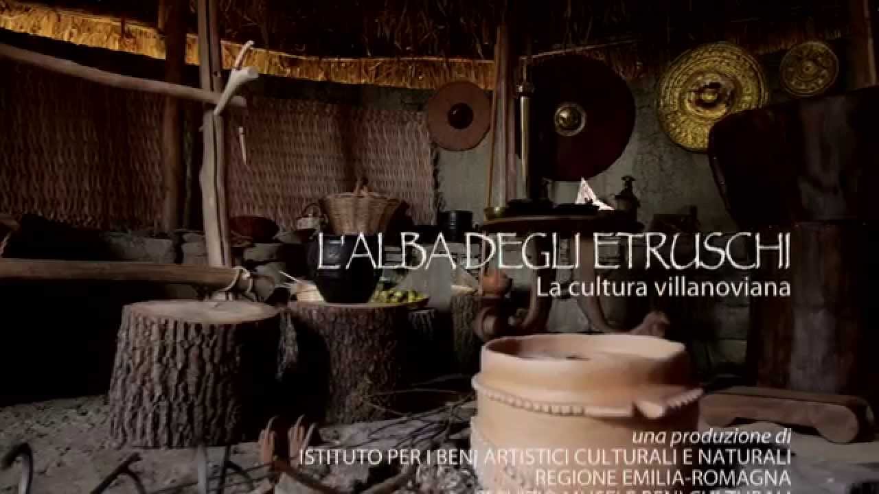 L'ALBA DEGLI ETRUSCHI. Aspetti e testimonianze della cultura villanoviana