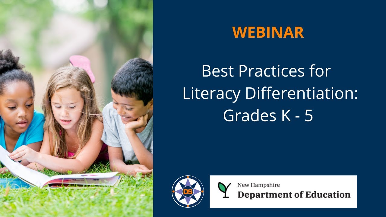 Best Practices for ELA Differentiation:  Grades K -  5