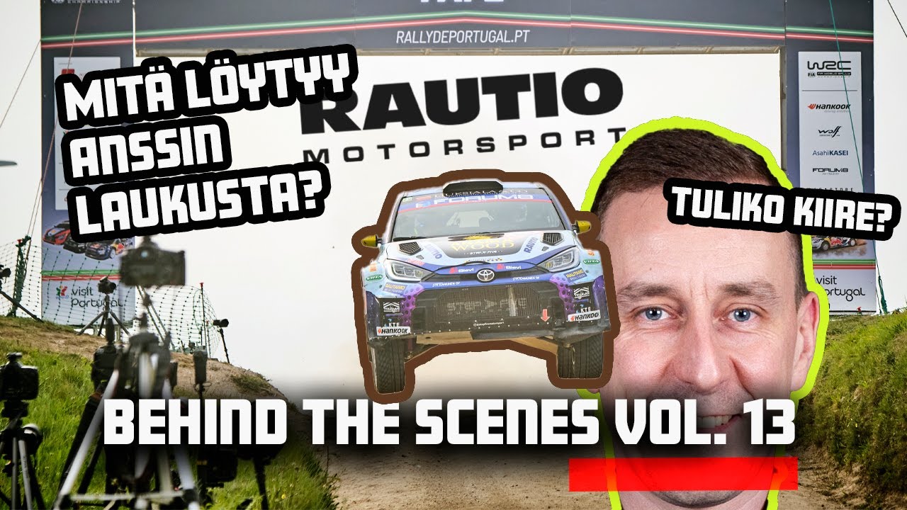 Rautio Motorsport | Behind the scenes vol. 13 WRC Portugal 2025