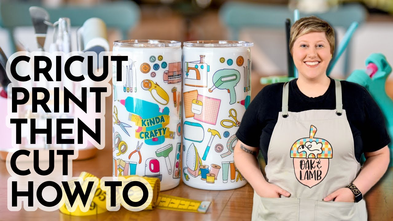 How To Cricut Print Then Cut UPDATED For 2024!