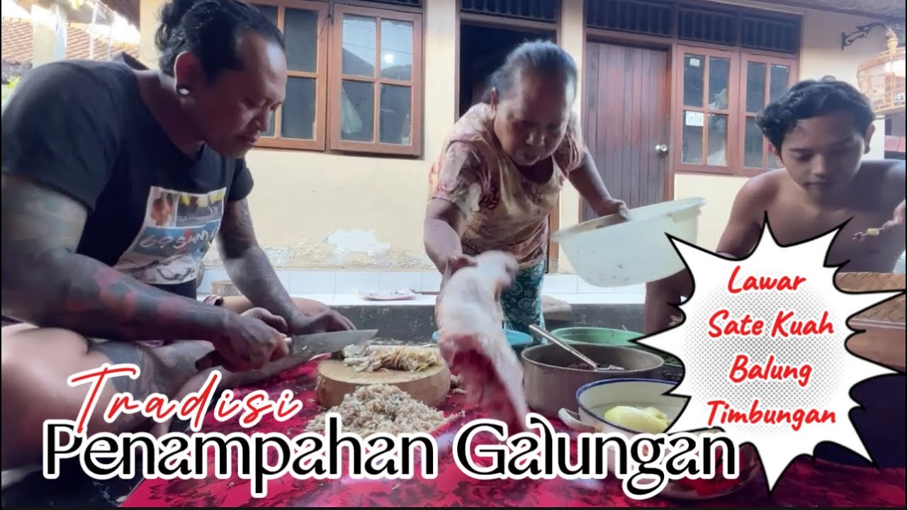 Tradisi Penampahan Galungan