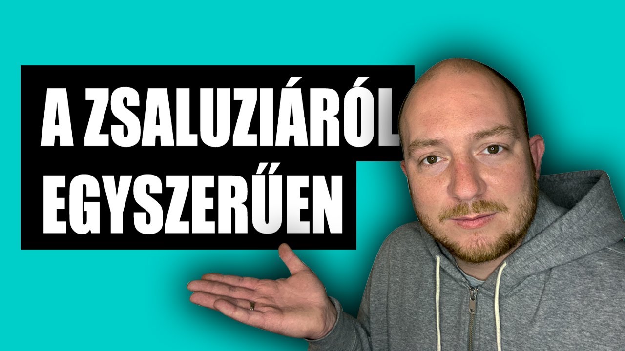 A zsaluziáról egyszerűen