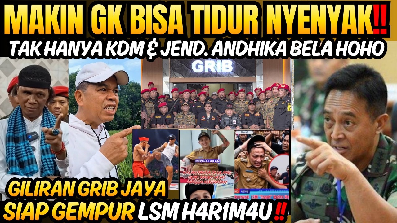 Oknum LSM Harimau gk bs tidur nyenyak! setelah DEDI MULYADI & Jend.Andhika, kini Grib Jaya Bela Hoho