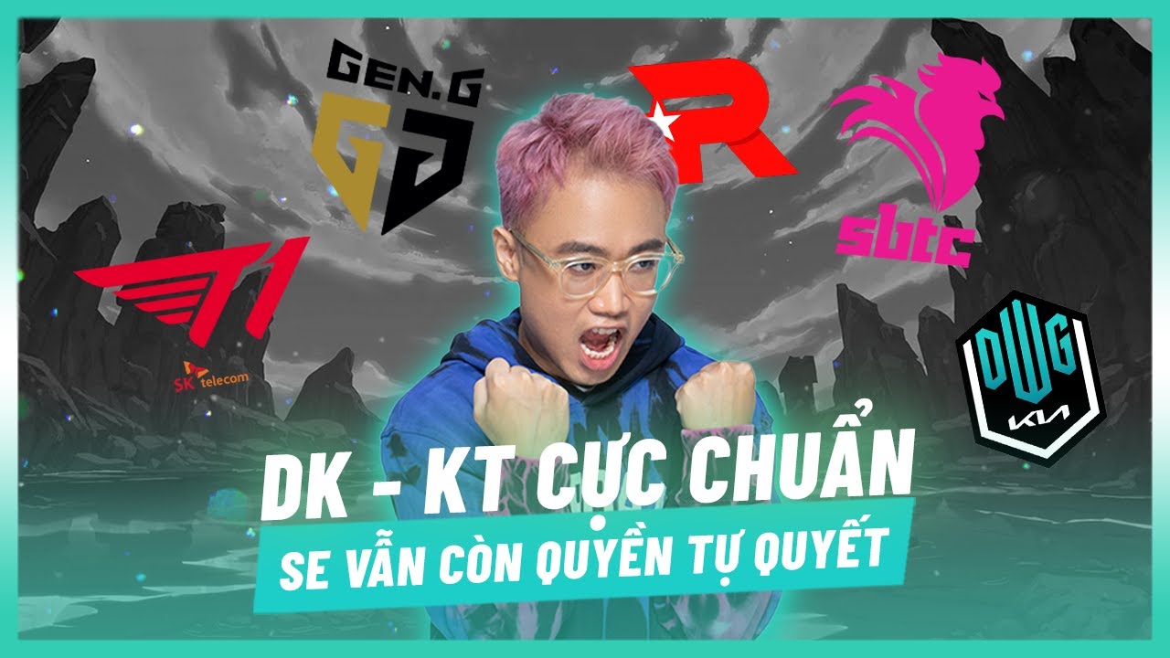 (Talkshow) Lu chuẩn kh&ocirc;ng cần chỉnh về DK-KT, cửa top 4 VCS của SE vẫn c&ograve;n cao [Ho&agrave;ng Lu&acirc;n]