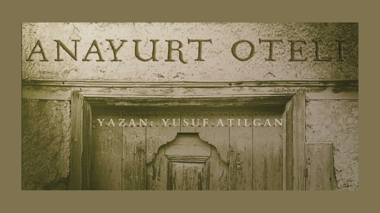 ANAYURT OTELİ Roman &Ouml;zeti