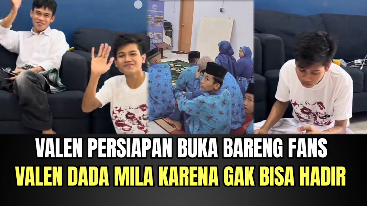 Valen Persiapan Buka Bareng Fans, Valen Dada Mila Gak Bisa Hadir!