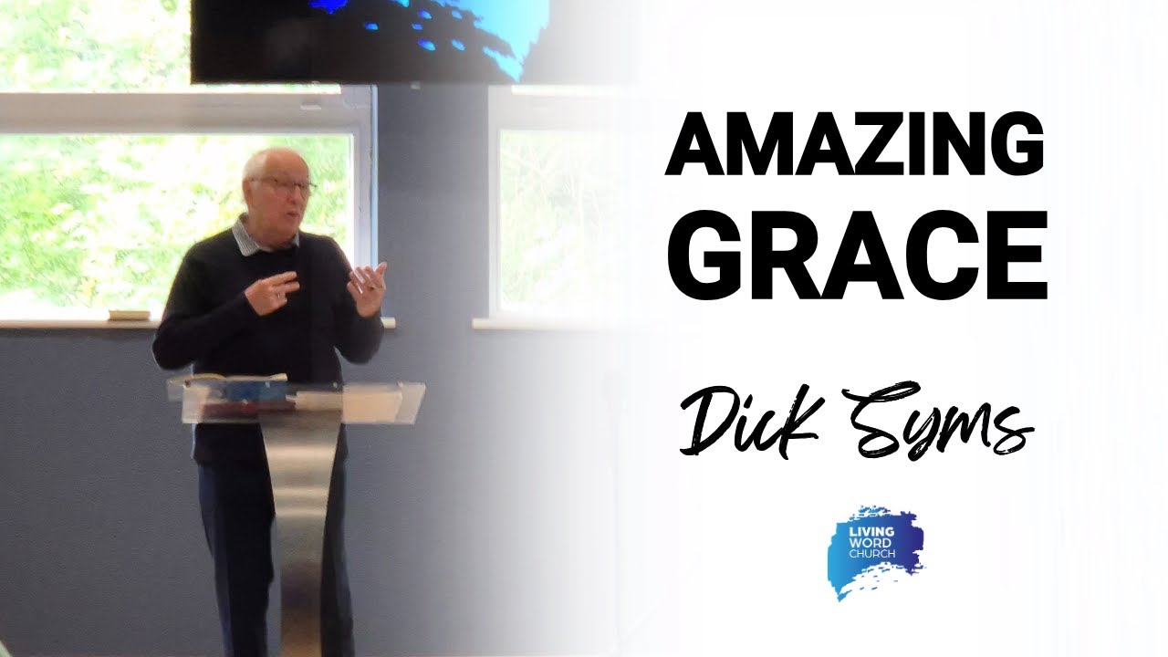 Amazing Grace - Dick Syms | 08/06/2025