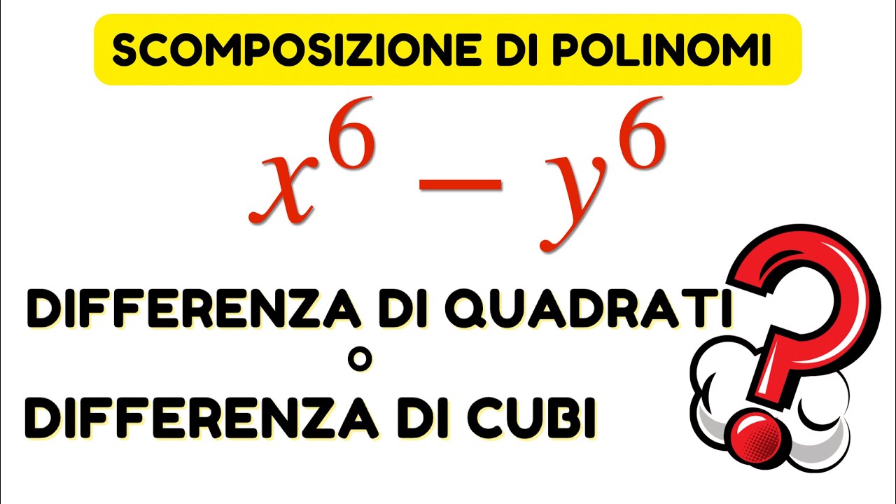 Differenza di quadrati o differenza di cubi? | Videolezione di Matematica | Scomposizione polinomi