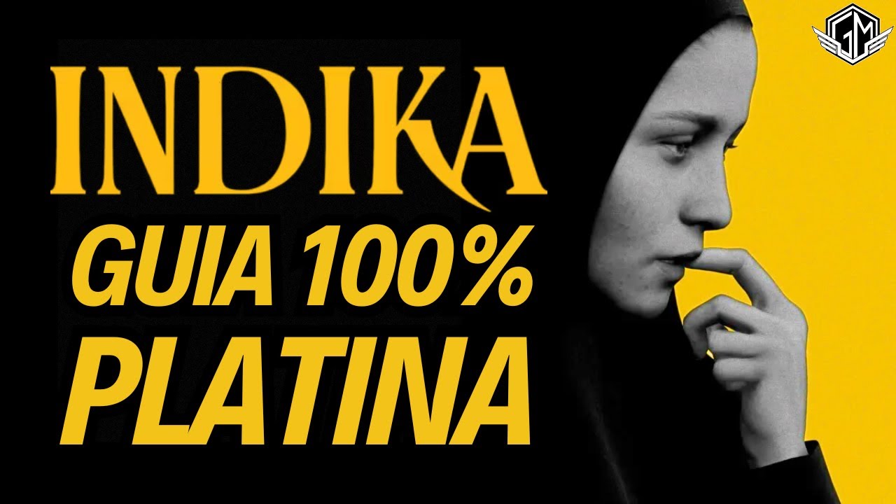 Indika: Guia 100% Platina - Jogo completo com todos trof&eacute;us / conquistas