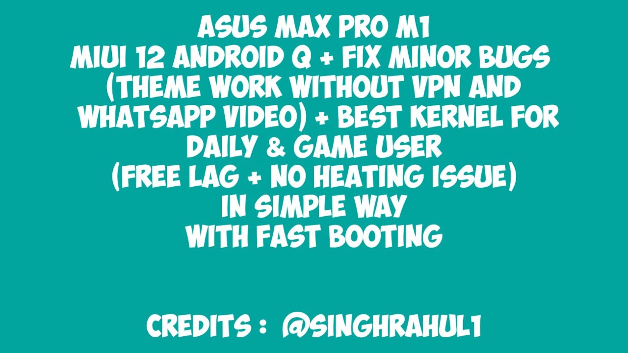 Simple n Best: MIUI 12 Q MAX Pro M1, Theme Fix, Whatsapp Video, Best Kernel, Free Lag, No Heating