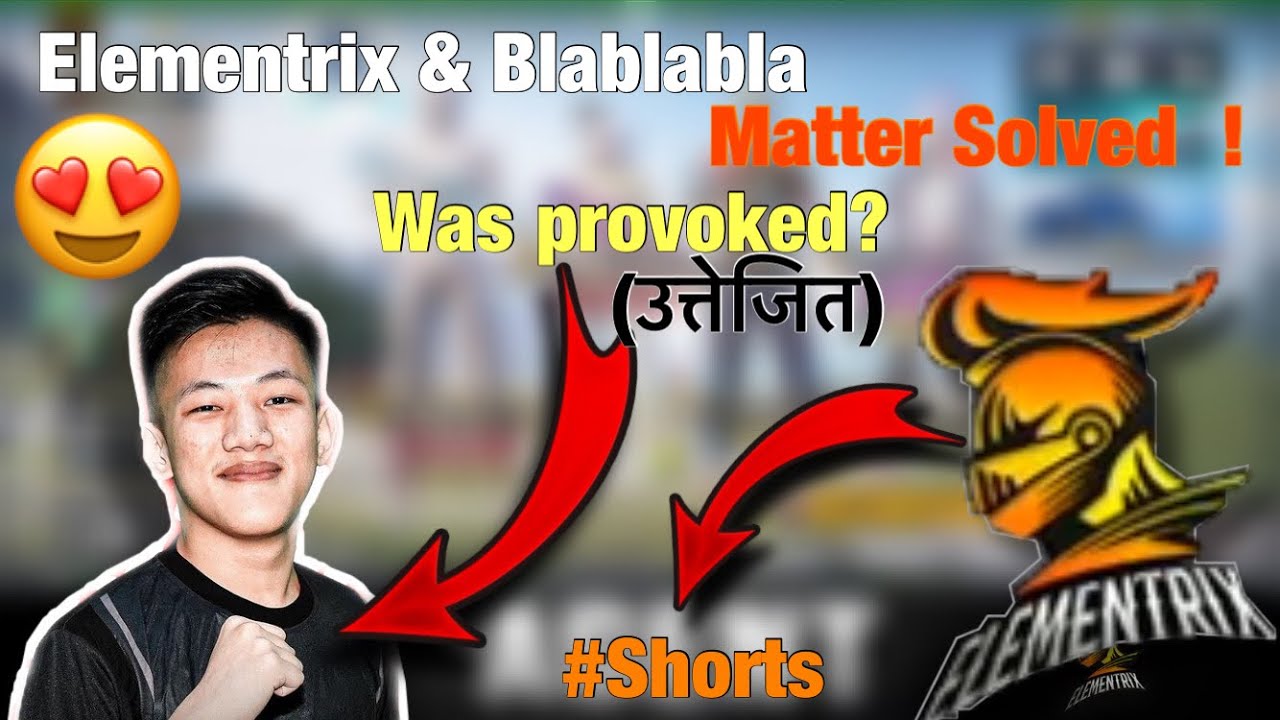 Elementrix & Blablabla Matter Solved ! | #shorts | - PasangV2
