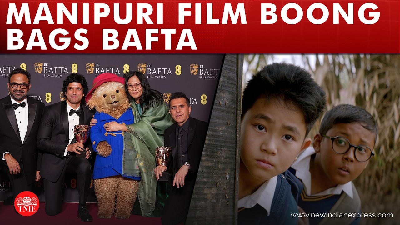 First-ever Indian and Manipuri film Boong bags BAFTA in London