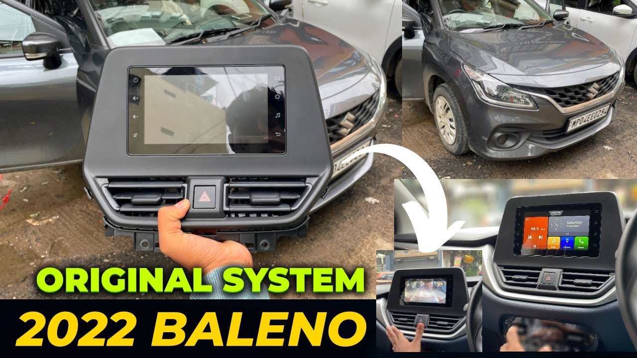 2022 Baleno Original System | Harman Touch Screen | Camera installation