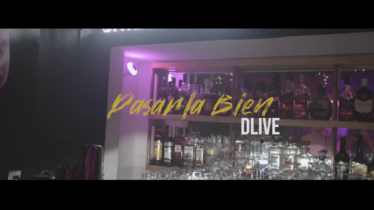 Pasarla Bien DLIVE(Lacho&Liva)