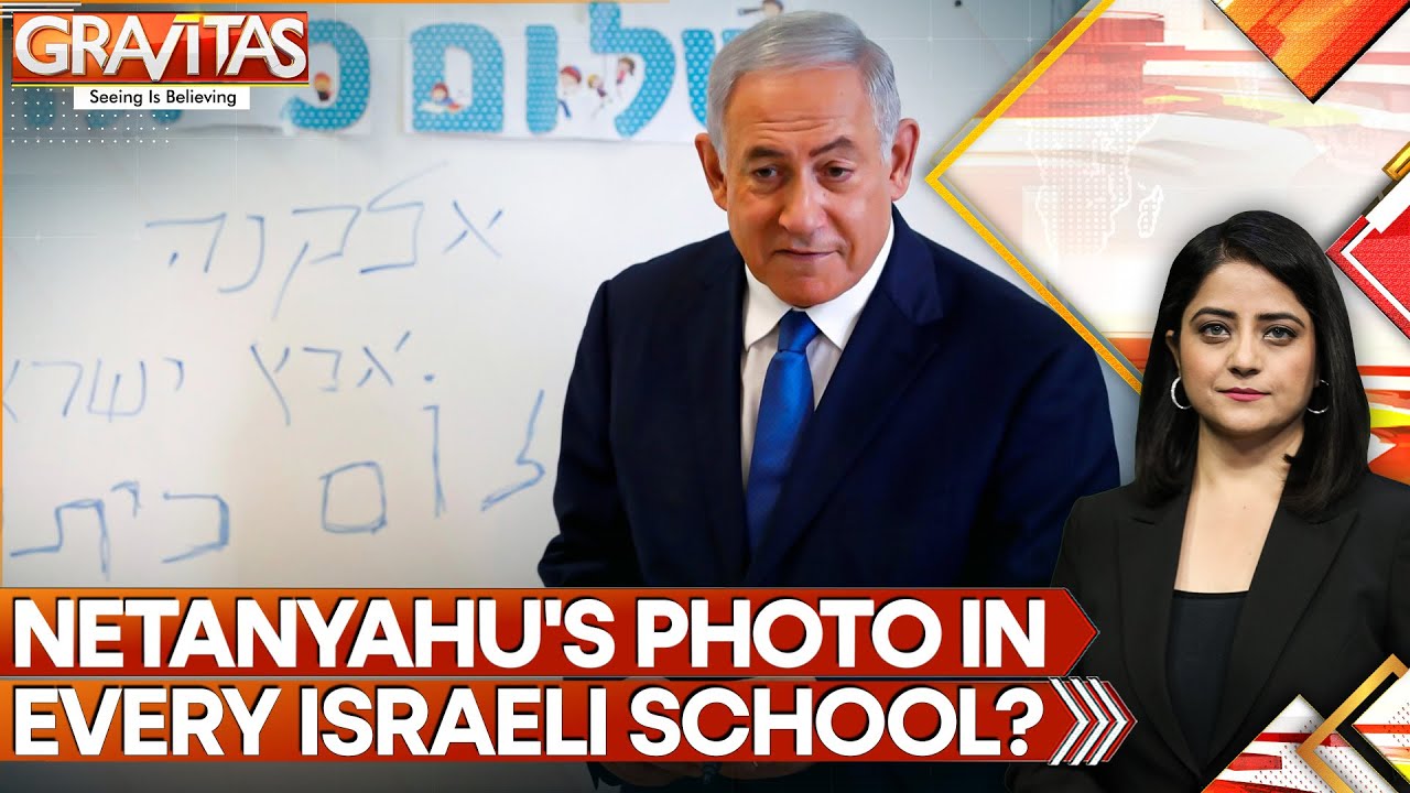 Israel's Education Ministry Mulls Mandatory Display of PM's Photo | GRAVITAS
