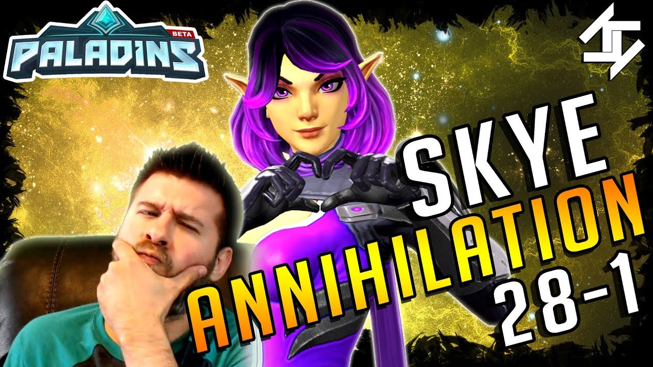 Paladins Skye Annihilation Streak 28-1 Best Match