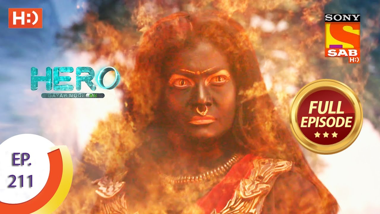 Hero - Gayab Mode On - हीरो - गायब मोड ऑन - Ep 211 - Full Episode - 30th September  2021