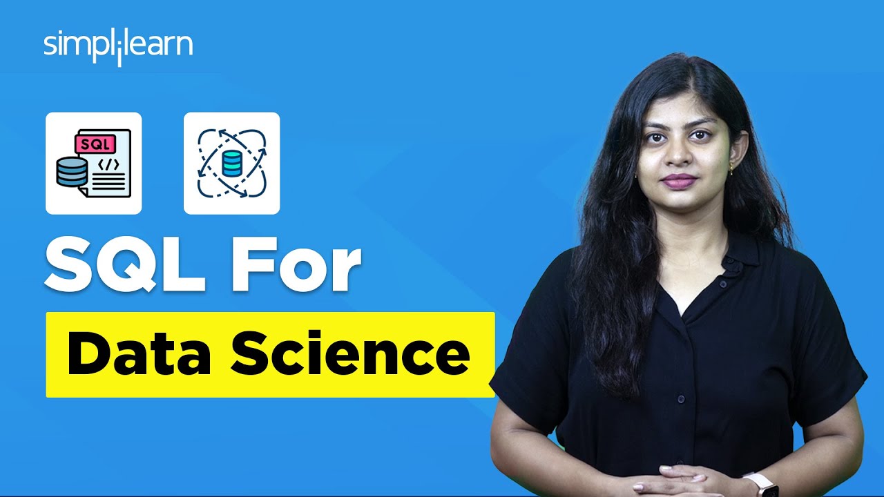 SQL For Data Science Tutorial 2026 | Learn SQL Database Fundamentals For Data Science | Simplilearn