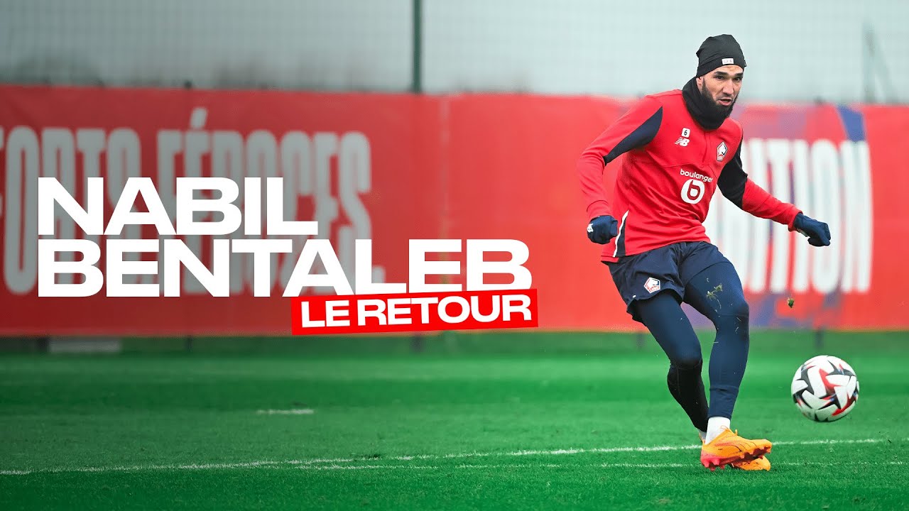 Nabil Bentaleb, le retour - Sa première journée au Domaine de Luchin 🥺😍