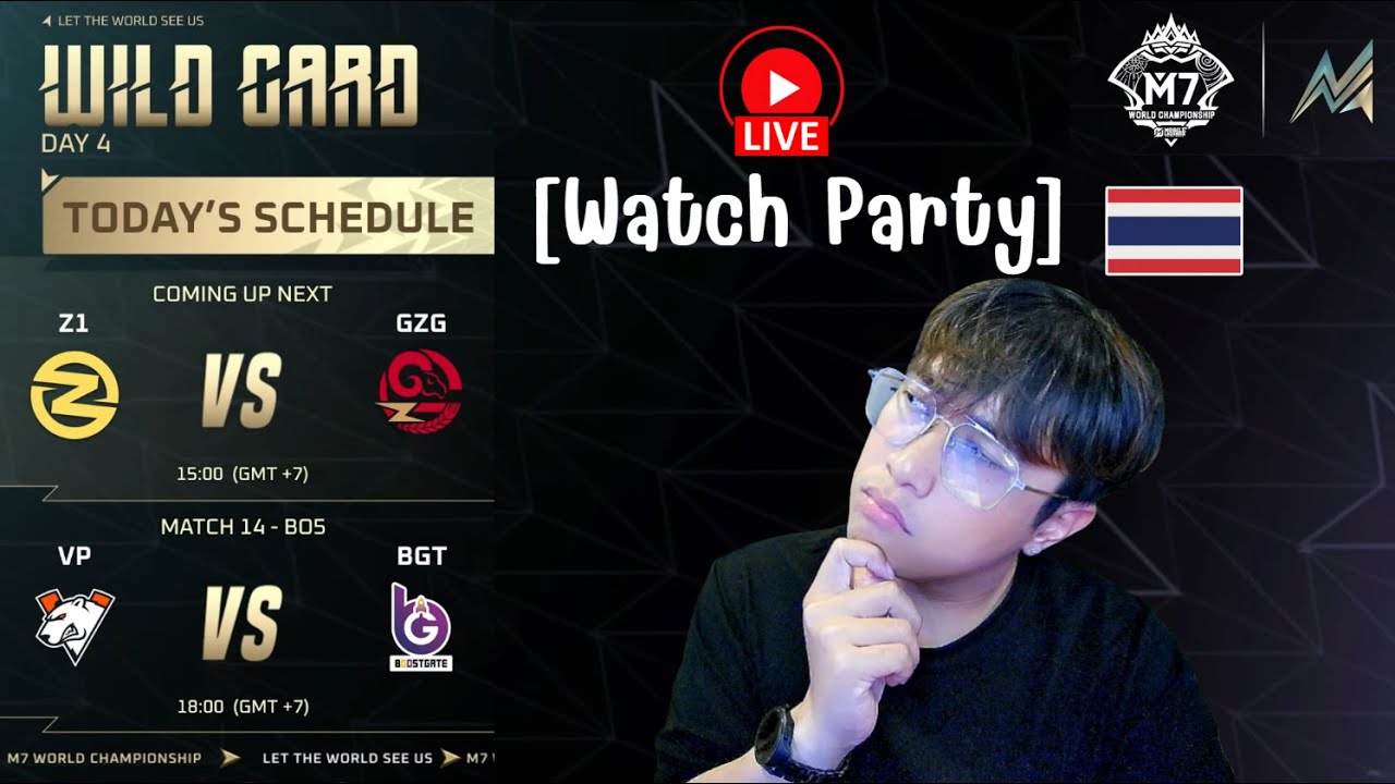 🔴LIVE [Watch Party] ไทย | MLBB M7 World Championship WILDCARD DAY 4