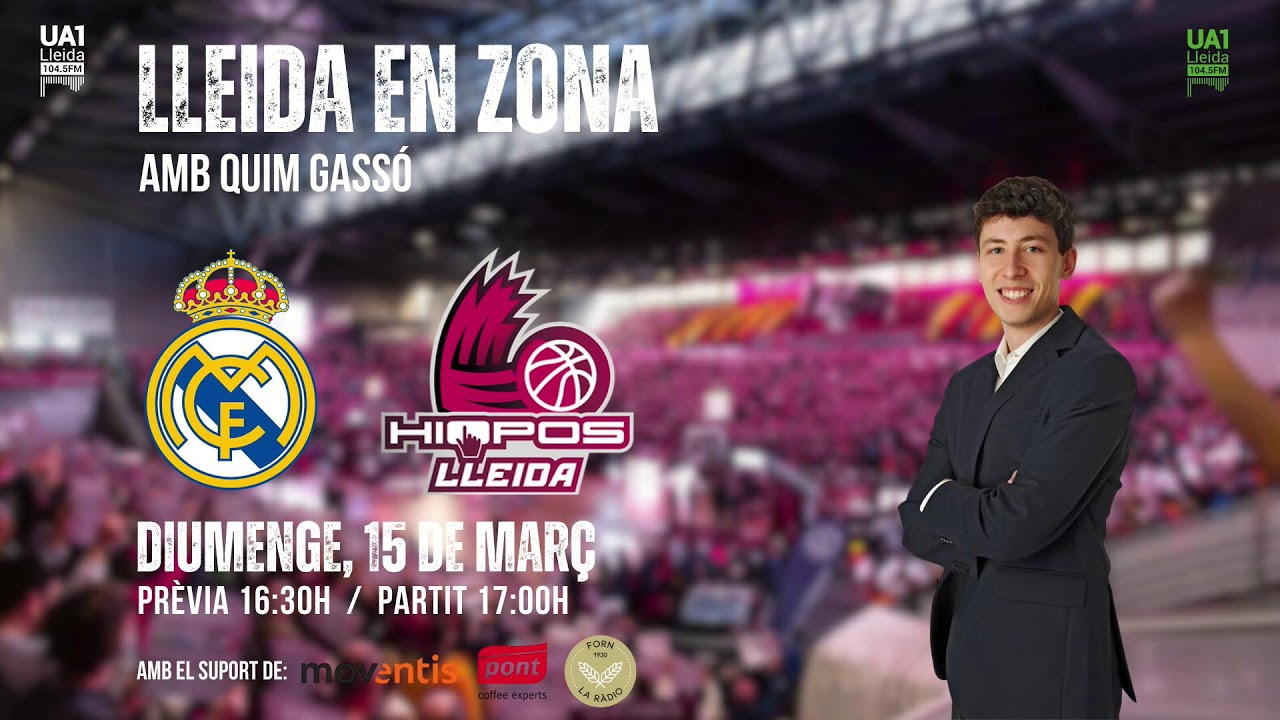 Real Madrid VS Hiopos Lleida - Lleida en Zona - 15/03/26