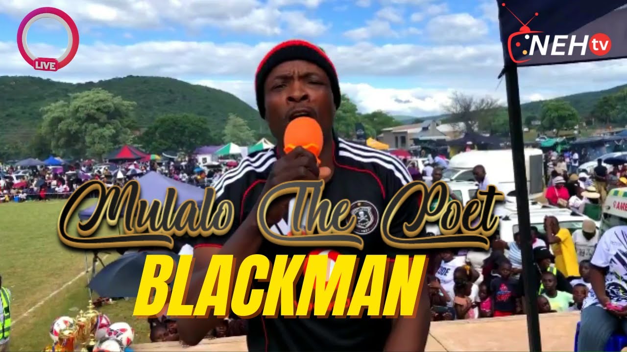 Mulalo The Poet-Blackman LIVE at Vhanasi Soccer Tournament  ( NEH TV)