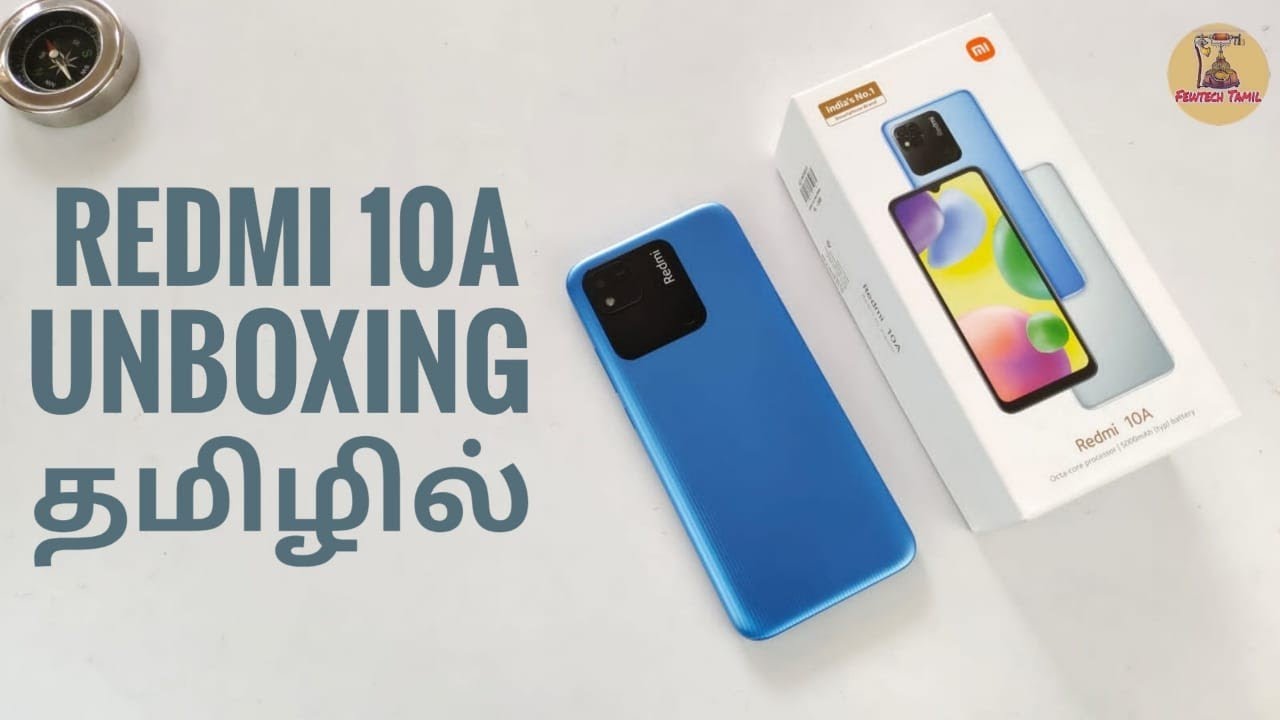 Redmi 10a Unboxing in tamil 😏Ithu Budget phone ahh...?😑Few Tech Tamil