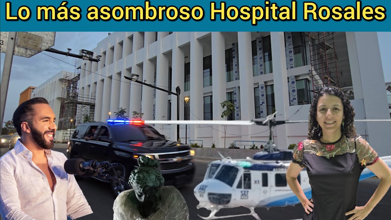 Lo más asombroso que verás sobre el Nuevo Hospital Rosales #elsalvador #nayibbukele  