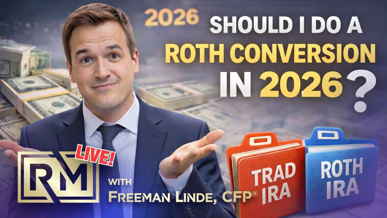 Should I Do a ROTH CONVERSION in 2026?