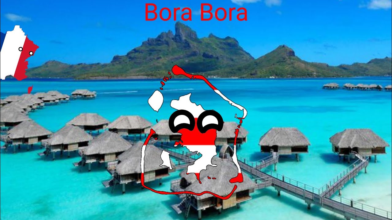 Bora Bora Explained