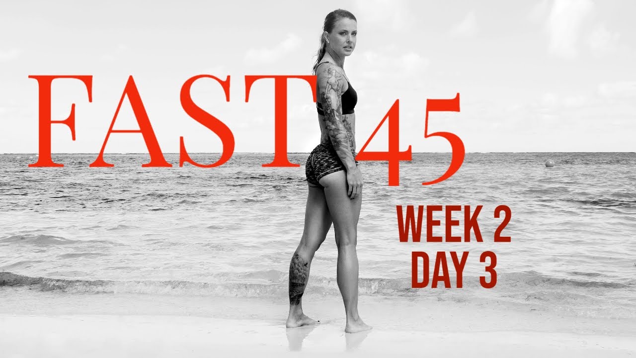 Fast45 - Lower Body & Ab Burn in less than 20 min (W2D3)