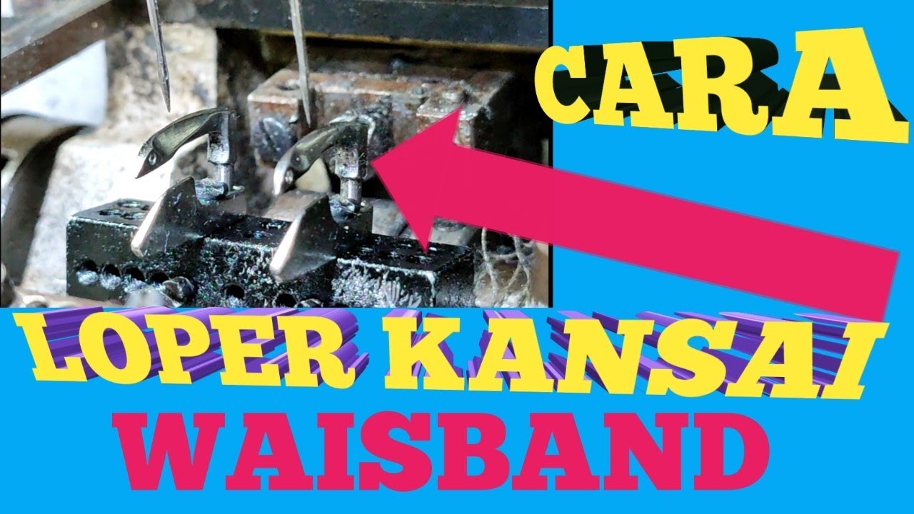 CARA SETING KANSAI WAISBAND KANSAI KARET ANTI GAGAL